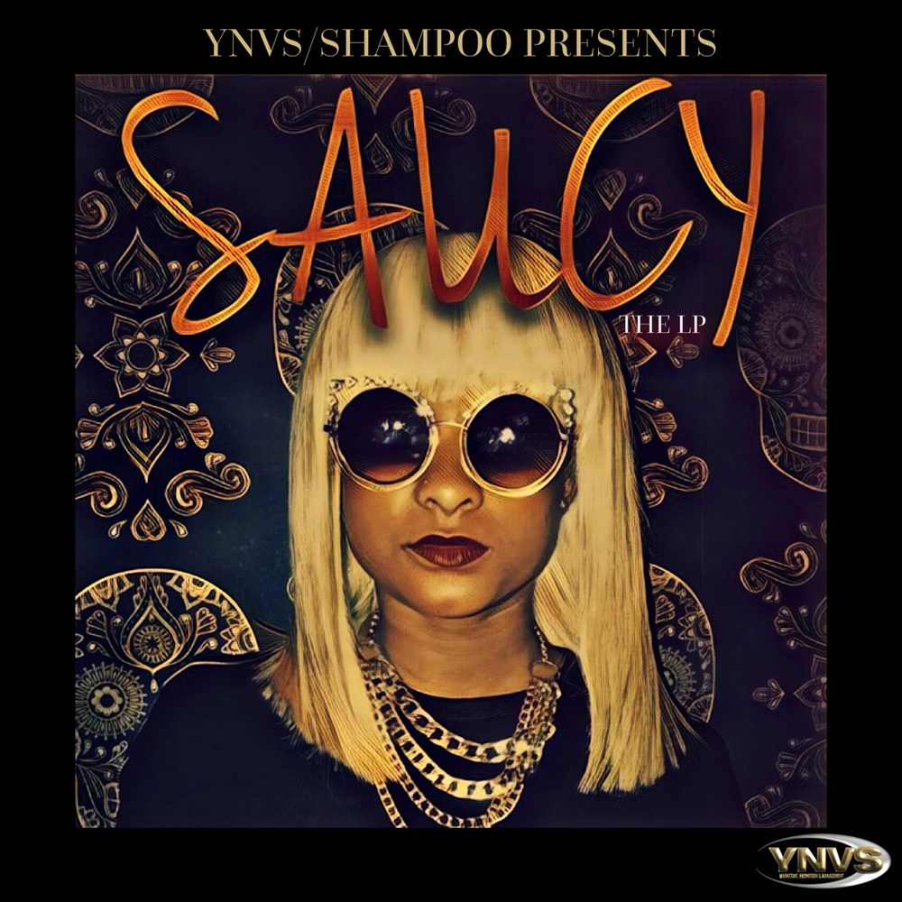 YNVS/Shampoo Presents SAUCY: The LP - Brooke Lynne